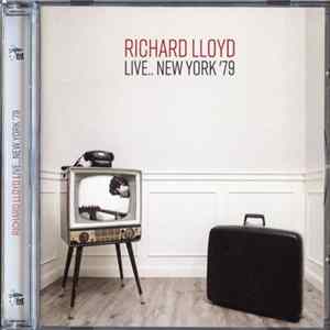 Richard Lloyd - Live.. New York '79 Album