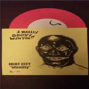 Idiot City - Identity E.P. Limited Cover Album