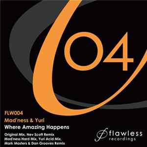 Mad'ness & Yuri - Where Amazing Happens Album