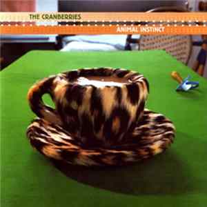 The Cranberries - Animal Instinct Album
