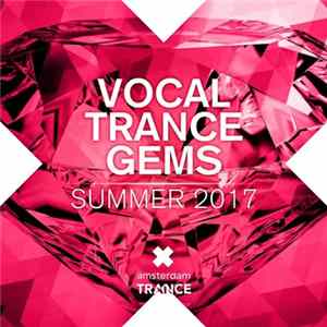 Various - Vocal Trance Gems (Summer 2017) Album
