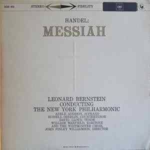 Handel, Leonard Bernstein, The New York Philharmonic - Messiah Album