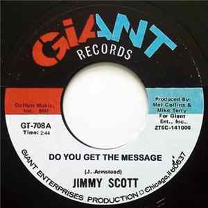 Jimmy Scott - Do You Get The Message / It Rained 40 Days & Nights Album