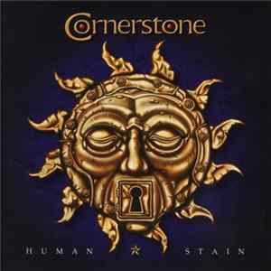 Cornerstone - Human Stain Album