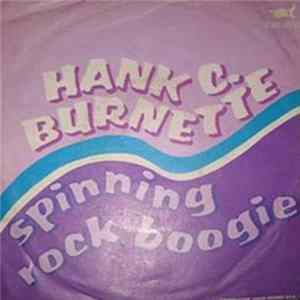 Hank C. Burnette - Spinning Rock Boogie Album