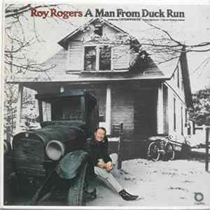 Roy Rogers - A Man From Duck Run Album