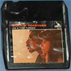 Ike & Tina Turner - Workin' Together Album