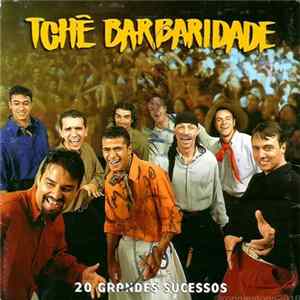 Tchê Barbaridade - 100% Vanera Ao Vivo Album