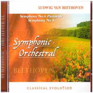 Ludwig van Beethoven - Symphony No. 6 Pastorale · Symphony No. 8 Album