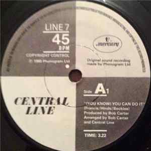 Central Line - (You Know) You Can Do It Album