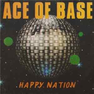 Ace Of Base - Happy Nation Album