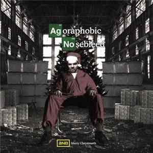 Agoraphobic Nosebleed - Merry Chrystmeth Album