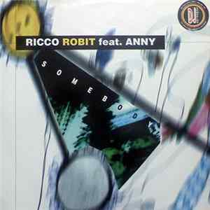 Ricco Robit Feat. Anny - Somebody Album