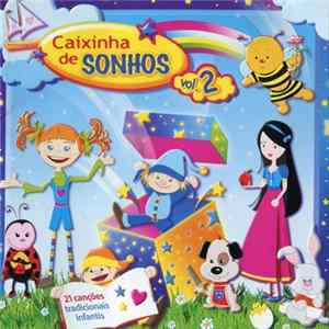 Caixinha De Sonhos - Caixinha De Sonhos - Vol. 2 Album