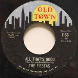 The Fiestas - All That's Good / Rock-A-By-Baby Album