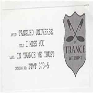 Tangled Universe - I Miss You / For A Reason Album