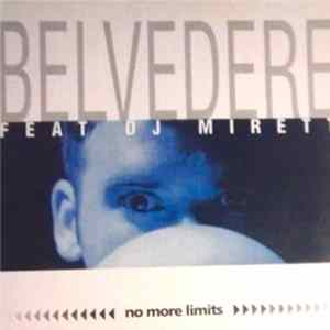 Belvedere Feat. DJ Mirett - No More Limits Album