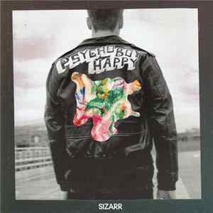 Sizarr - Psycho Boy Happy Album