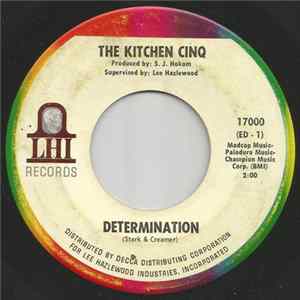 The Kitchen Cinq - Determination / You'll Be Sorry Someday Album
