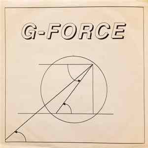 G-Force - Then We Danced / See How We Run Album