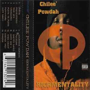 Chilee' Powdah - Richmentality Album