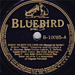 Milton "Mezz" Mezzrow And Orchestra - Comin' On With The Come On Album