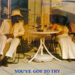 Belinda And Tony - You've Got To Try Album