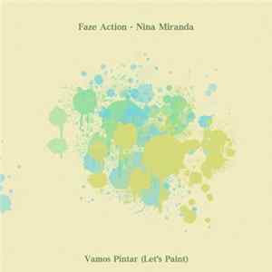 Faze Action, Nina Miranda - Vamos Pintar (Let's Paint) Album