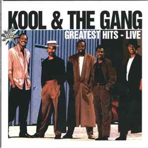 Kool & The Gang - Greatest Hits - Live Album