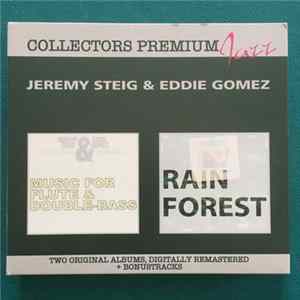 Jeremy Steig & Eddie Gomez - Music For Flute & Double-Bass / Rain Forest Album