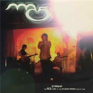 MC5 - Starship - The MC5 Live At The Sturgis Armory June 27, 1968 Album