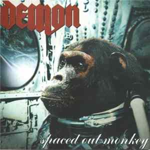 Demon - Spaced Out Monkey Album