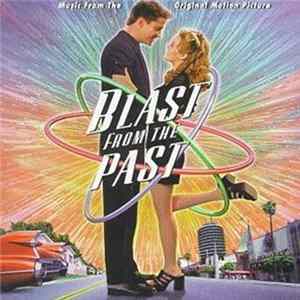Various - Music From The Original Motion Picture Soundtrack Blast From The Past Album