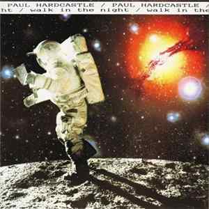 Paul Hardcastle - Walk In The Night Album