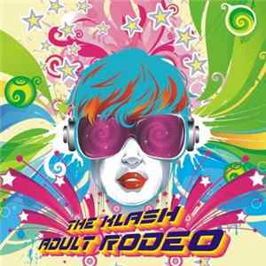 The Klash - Adult Rodeo Album
