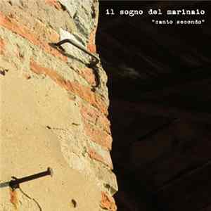 Il Sogno Del Marinaio - Canto Secondo Album