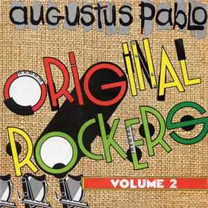 Augustus Pablo - Original Rockers - Volume 2 Album