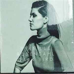 Pernille Rosendahl - Dark Bird Album