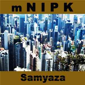 mNIPK - Samyaza Album