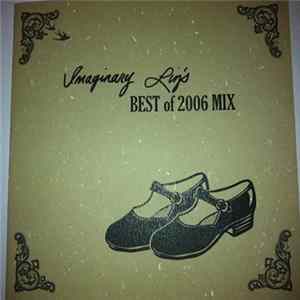 Various - Imaginary Liz's Best Of 2006 Mix Album