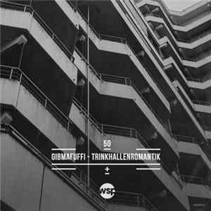 Gibmafuffi - Trinkhallenromantik Album
