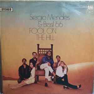 Sérgio Mendes & Brasil '66 - Fool On The Hill Album