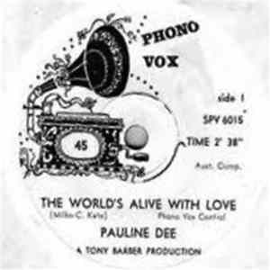 Pauline Dee - The World's Alive With Love Album