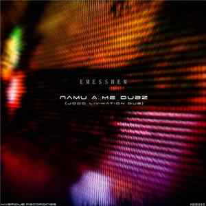 Emesshem - Namu A Me Dubz Album
