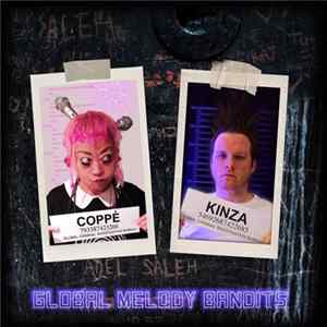 Kinza with Coppé - Global Melody Bandits Album