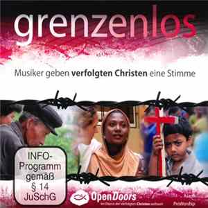 Various - Grenzenlos - Musiker Geben Verfolgten Christen Eine Stimme Album