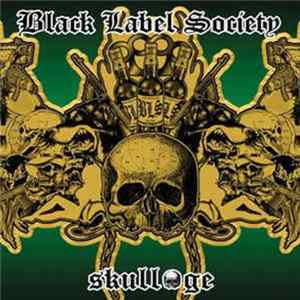Black Label Society - Skullage Album