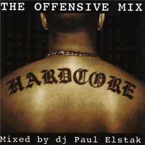 DJ Paul Elstak - The Offensive Mix Album