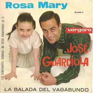 Jose Guardiola, Rosa Mary - La Balada Del Vagabundo Album