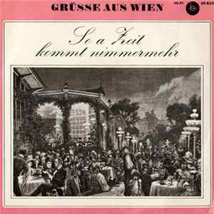 Various - So A Zeit Kommt Nimmermehr - Grüsse Aus Wien Album